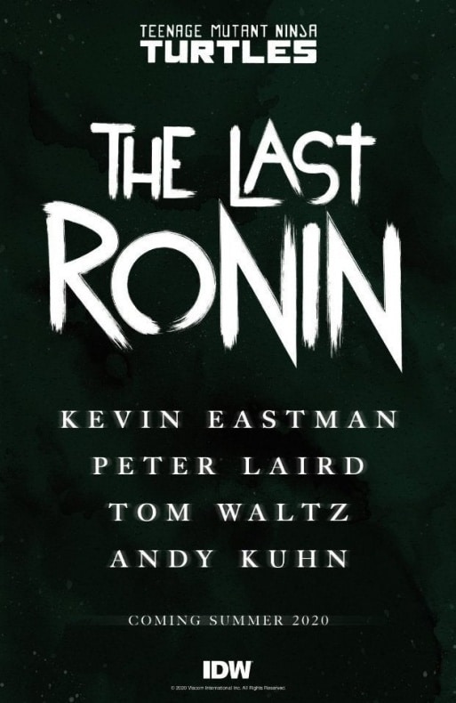Teenage Mutant Ninja Turtle, Teenage Mutant Ninja Turtles: The Last Ronin, Tortugas Ninja