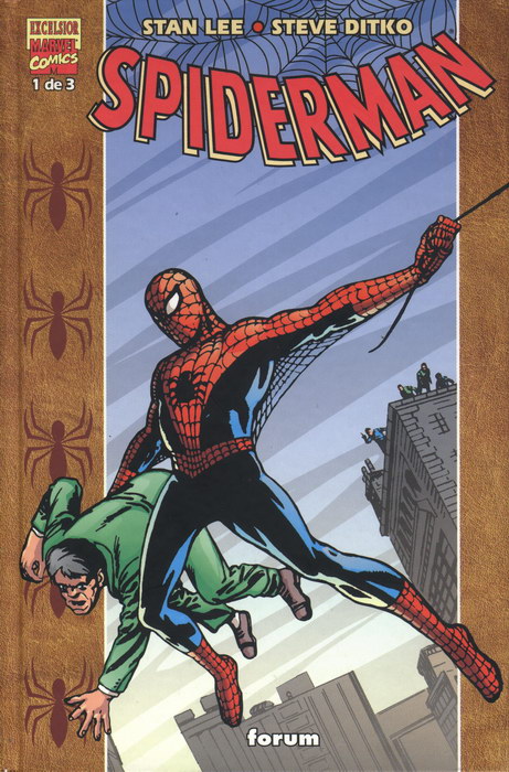 Spiderman, Vértice