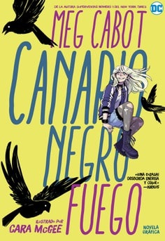 Canario Negro, Cara McGee, Editorial Hidra, Fuego, Meg Cabot