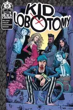 Black Crown, Kid Lobotomy, Medusa Comics, PEter Milligan, Tess Fowler