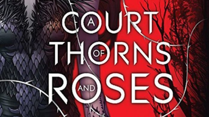 A Court of Thorns and Roses