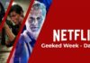 Geeked Week -Netflix - Día 1