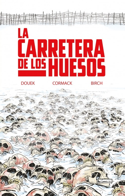 La carretera de los huesos - Editorial Hidra