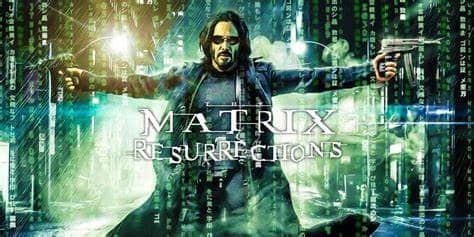 The Matrix Resurrections