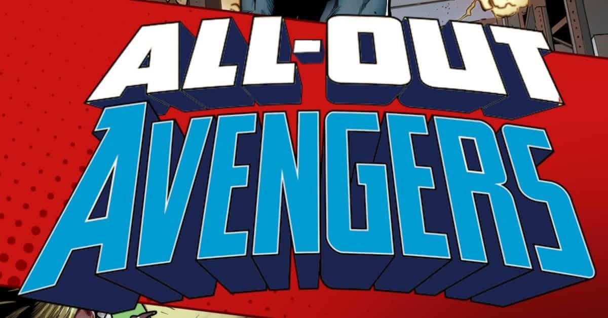 Vengadores All Out Avengers
