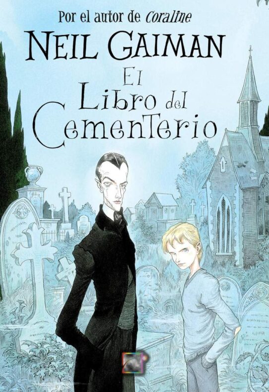 Neil Gaiman - El libro del cementerio