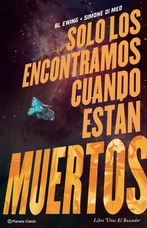 Planeta Cómic, Reseña cómic, Solo los encontramos cuando están muertos