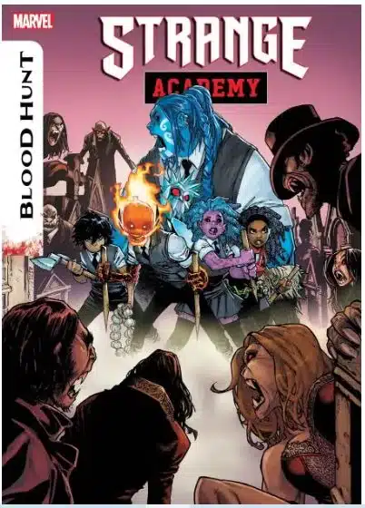 Strange Academy: Blood Hunt