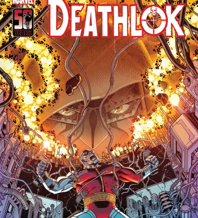Deathlok celebra sus 50 años en Marvel con un especial explosivo
