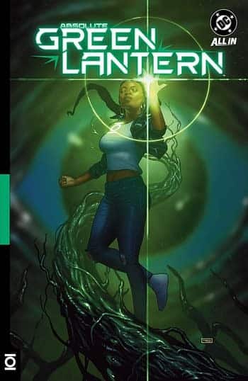 El nuevo orden de los Green Lanterns: Absolute Oa sacude los cimientos del cosmos