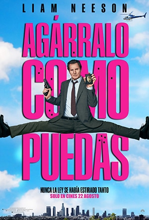 Agárralo como puedas Liam Neeson