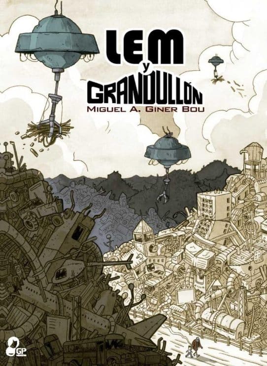 Lem y Grandullón Miguel A Giner Bou GP Ediciones