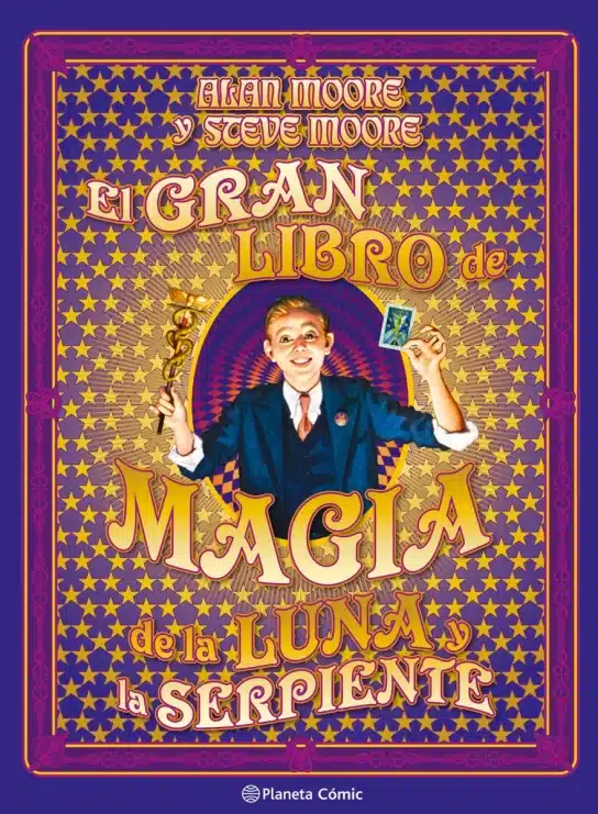 Reseña de El gran libro de magia de la luna y la serpiente 4 Alan Moore, magia del caos, ocultismo, Planeta Cómic, Planeta Comic, Steve Moore