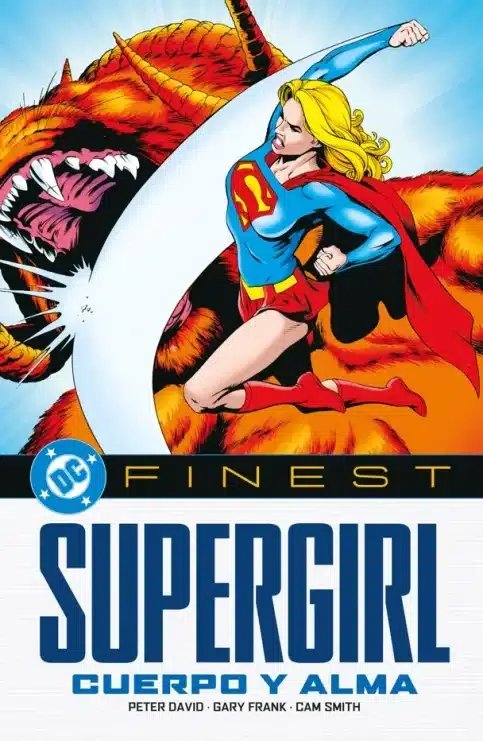 Reseña de DC Finest. Supergirl. Cuerpo y alma 1 DC, DC Comics, Gary Frank, Panini Cómics, Peter David
