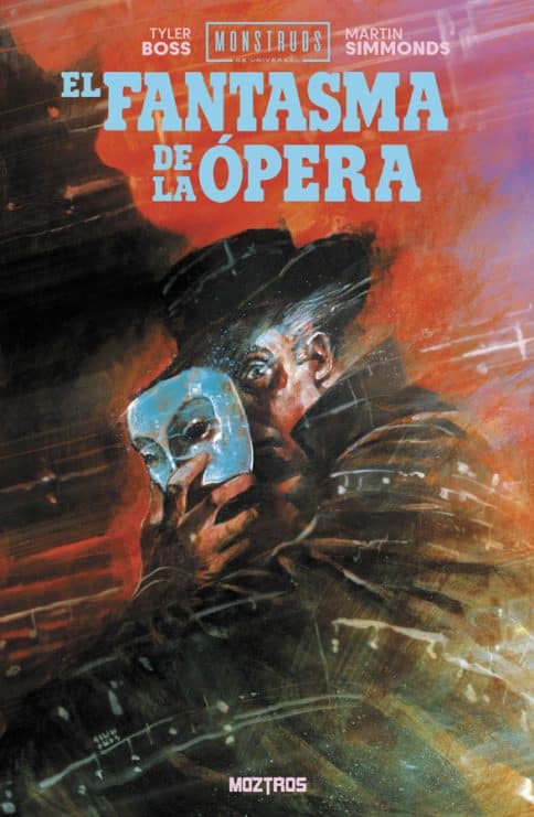 Reseña de El fantasma de la ópera (Monstruos de Universal 6)